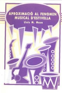 Aproximació al fenomen musical d’Estivella.