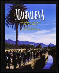 Magdalena historia y leyenda de un pueblo