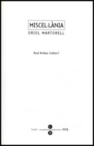 Miscel·lània Oriol Martorell (1998) Miscel·lània Oriol Martorell (1998)