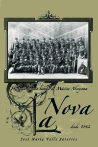 Historia de una Banda de Música Alcoyana : La Nova desde 1842
